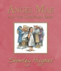 Angel Mae and the Christmas Baby - Book