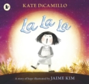 La La La: A Story of Hope - Book