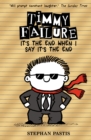 Timmy Failure: It's the End When I Say It's the End - Book