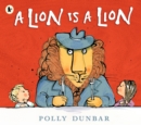 A Lion Is a Lion - Book