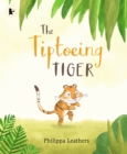 The Tiptoeing Tiger - Book