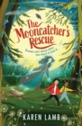 The Mooncatcher's Rescue - Book