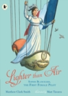 Lighter than Air: Sophie Blanchard, the First Female Pilot - Book