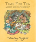 Time for Tea: A First Book of Cookery - Book
