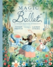 The Magic of the Ballet: Seven Classic Stories - Book