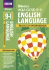 BBC Bitesize AQA GCSE (9-1) English Language Workbook - 2023 and 2024 exams - Book