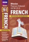 BBC Bitesize Edexcel GCSE (9-1) French Revision Workbook - 2023 and 2024 examss - Book