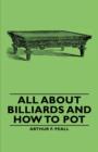 All About Billiards and How to Pot - Book