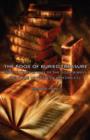 The Book of Buried Treasure - Being a True History of the Gold, Jewels, and Plate of Pirates, Galleons Etc, - Book