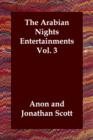 The Arabian Nights Entertainments Vol. 3 - Book