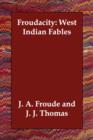 Froudacity : West Indian Fables - Book