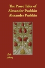 The Prose Tales of Alexander Pushkin - Book