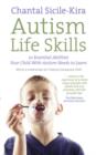Autism Life Skills : 10 Essential Abilities Your Child With Autism Needs to Learn - eBook