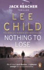 Nothing To Lose : (Jack Reacher 12) - eBook