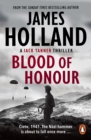 Blood of Honour : (Jack Tanner: Book 3): an atmospheric and fast-paced action thriller set at the height of WW2. - eBook