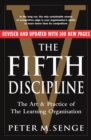 The Fifth Discipline: The art and practice of the learning organization : Second edition - eBook
