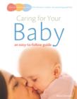 Caring for your baby : an easy-to-follow guide - eBook