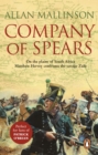 Company Of Spears : (The Matthew Hervey Adventures: 8): A gripping and heart-stopping military adventure from bestselling author Allan Mallinson that will keep you on the edge of your seat - eBook