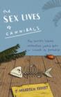 The Sex Lives Of Cannibals - eBook