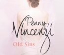 Old Sins : Penny Vincenzi's bestselling first novel - eAudiobook
