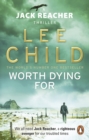 Worth Dying For : (Jack Reacher 15) - eBook