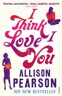 I Think I Love You - eBook