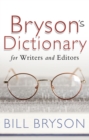 Bryson's Dictionary: for Writers and Editors - eBook