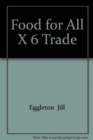 FOOD FOR ALL X 6 TRADE - Book