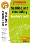 Spelling and Vocabulary Teacher's Book (Year 6) - Book