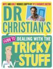 Dr Christian's Guide to Dealing with the Tricky Stuff - Book