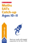 Maths SATs Catch-up Ages 10-11 - Book