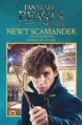 Fantastic Beasts and Where to Find Them: Newt Scamander: Cinematic Guide - eBook