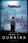 Hero at Dunkirk - Book