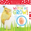 Turn to Learn Watch Me Grow!: A Book of Life Cycles - Book