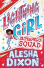 Lightning Girl 2: Superhero Squad - eBook