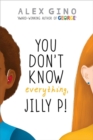 You Don't Know Everything, Jilly P! - Book