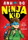 Ninja Kid: From Nerd to Ninja - Book