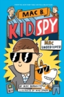 Mac Undercover (Mac B, Kid Spy #1) - eBook