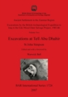 Ancient Settlement in the Zammar Region : Excavations by the British Archaeological Expedition to Iraq in the Eski Mosul Dam Salvage Project, 1985-86 Volume Two - Book