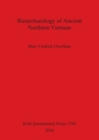 Bioarchaeology of Ancient Northern Vietnam - Book
