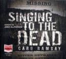 Singing to the Dead - Book