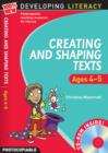 Creating and Shaping Texts: Ages 4-5 - Book