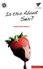 Is This About Sex? - Book