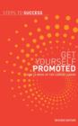 Get Yourself Promoted : How to Move Up the Career Ladder - eBook