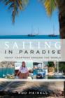 Sailing in Paradise : Yacht Charters Around the World - eBook