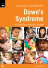 Including Children with Down's Syndrome in the Foundation Stage - Book