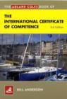 The Adlard Coles Book of the International Certificate of Competence - Book