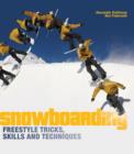 Snowboarding Freestyle Tricks, Skills and Techniques - Book