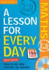Lesson for Every Day: Maths Ages 5-6 : 5-6 years - Book