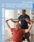 The Complete Guide to Teaching Exercise to Special Populations - Book